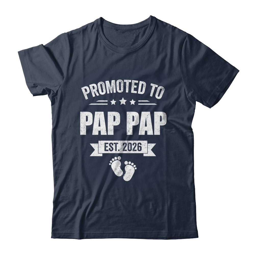 Promoted To Pap Pap Est 2026 Fathers Day First Time New Shirt & Hoodie | teecentury