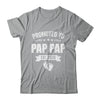 Promoted To Pap Pap Est 2026 Fathers Day First Time New Shirt & Hoodie | teecentury