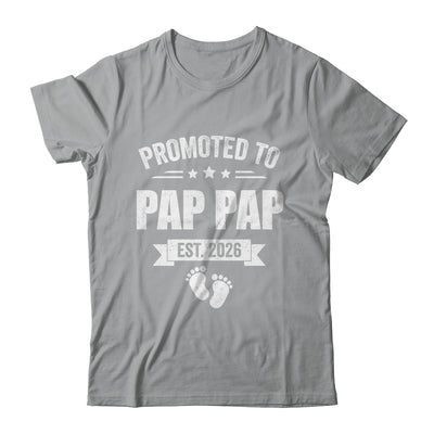 Promoted To Pap Pap Est 2026 Fathers Day First Time New Shirt & Hoodie | teecentury