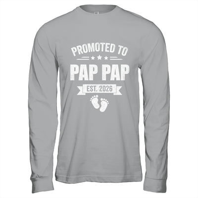 Promoted To Pap Pap Est 2026 Fathers Day First Time New Shirt & Hoodie | teecentury