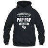 Promoted To Pap Pap Est 2026 Fathers Day First Time New Shirt & Hoodie | teecentury