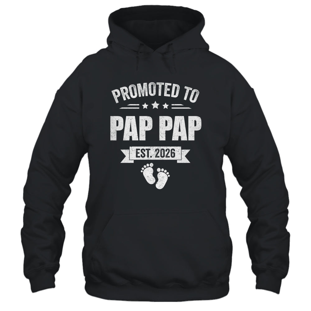 Promoted To Pap Pap Est 2026 Fathers Day First Time New Shirt & Hoodie | teecentury
