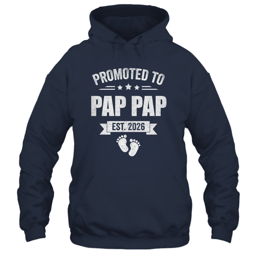 Promoted To Pap Pap Est 2026 Fathers Day First Time New Shirt & Hoodie | teecentury