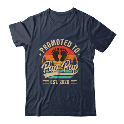Promoted To Pap Pap Est 2026 Grandparents Baby Announcement Shirt & Hoodie | teecentury