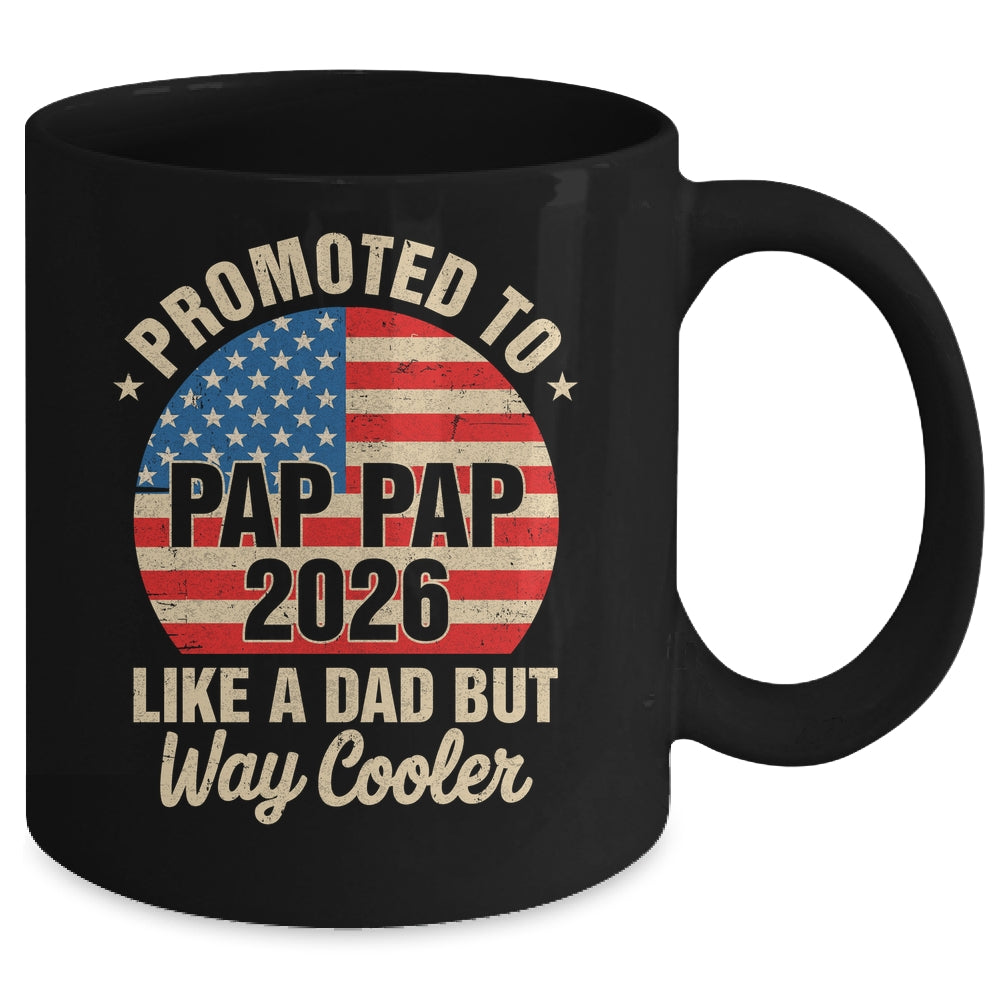 Promoted To Pap Pap Est 2026 Soon To Be New Grandad US Flag Mug | teecentury