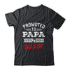 Promoted To Papa Again 2026 Pregnancy Announcement Shirt & Hoodie | teecentury