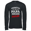 Promoted To Papa Again 2026 Pregnancy Announcement Shirt & Hoodie | teecentury