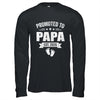 Promoted To Papa Est 2026 Fathers Day First Time New Papa Shirt & Hoodie | teecentury