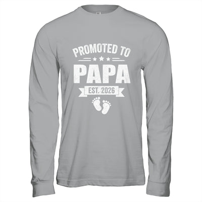 Promoted To Papa Est 2026 Fathers Day First Time New Papa Shirt & Hoodie | teecentury