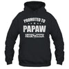 Promoted To Papaw Est 2024 Fathers Day First Time New Papaw Shirt & Hoodie | teecentury