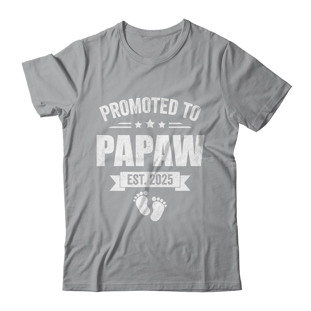 Promoted To Papaw Est 2025 Fathers Day First Time New Papaw Shirt & Hoodie | teecentury