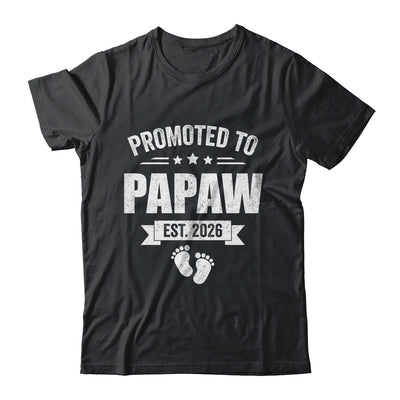 Promoted To Papaw Est 2026 Fathers Day First Time New Papaw Shirt & Hoodie | teecentury