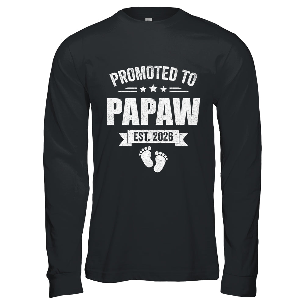 Promoted To Papaw Est 2026 Fathers Day First Time New Papaw Shirt & Hoodie | teecentury