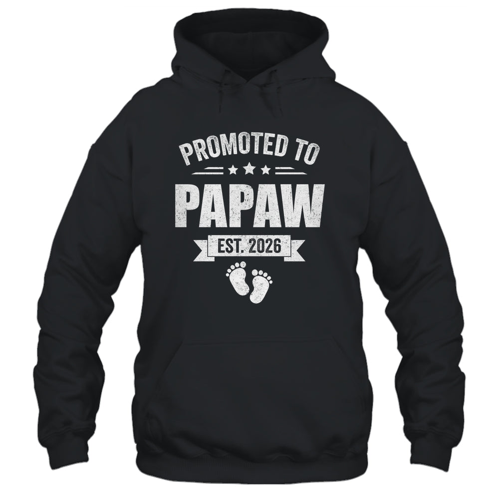 Promoted To Papaw Est 2026 Fathers Day First Time New Papaw Shirt & Hoodie | teecentury