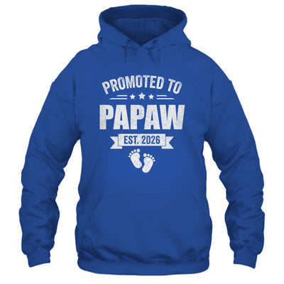 Promoted To Papaw Est 2026 Fathers Day First Time New Papaw Shirt & Hoodie | teecentury