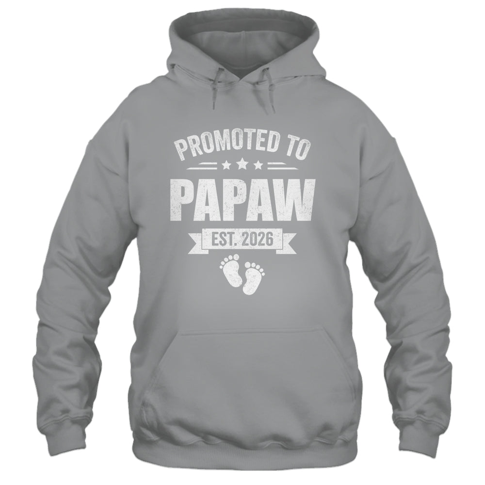 Promoted To Papaw Est 2026 Fathers Day First Time New Papaw Shirt & Hoodie | teecentury