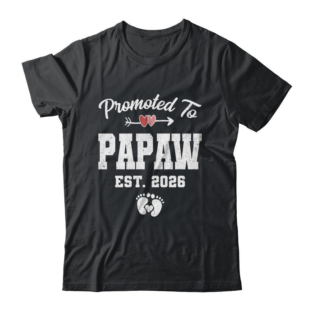 Promoted To Papaw Est 2026 Funny First Time Fathers Day Shirt & Hoodie | teecentury