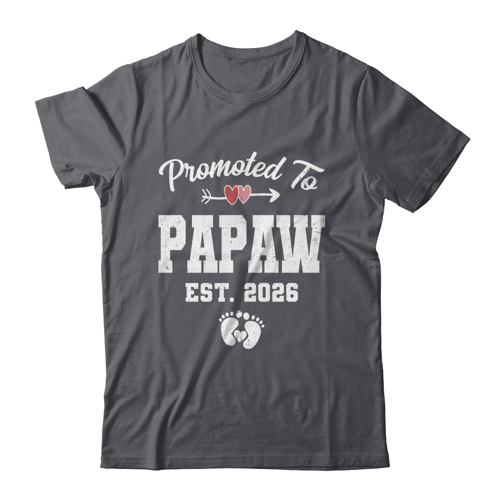 Promoted To Papaw Est 2026 Funny First Time Fathers Day Shirt & Hoodie | teecentury