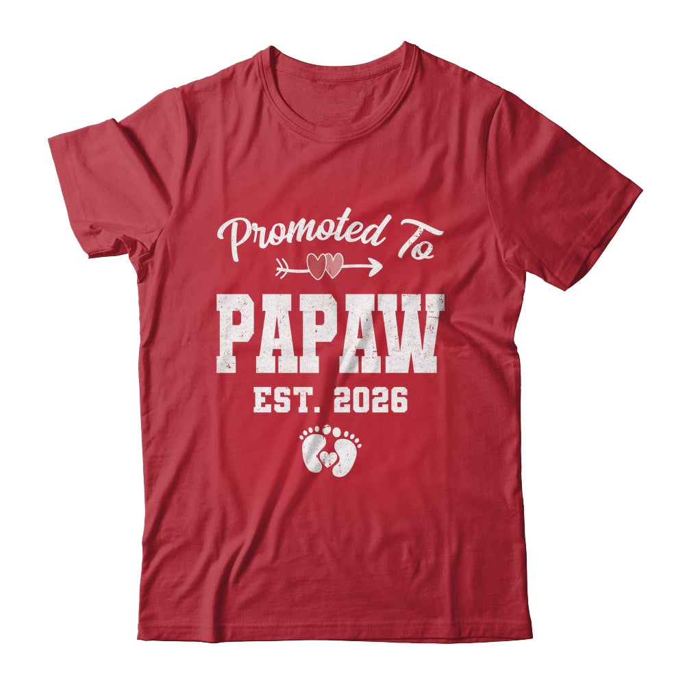 Promoted To Papaw Est 2026 Funny First Time Fathers Day Shirt & Hoodie | teecentury