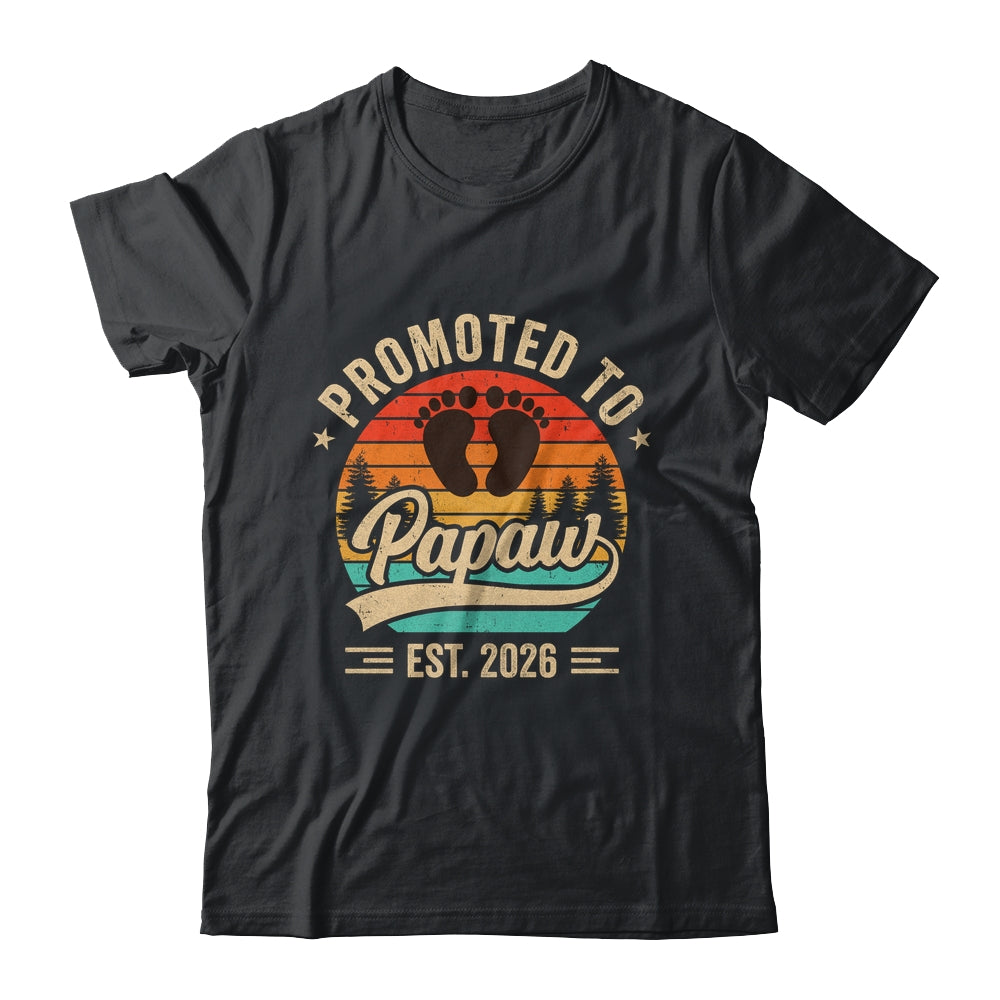 Promoted To Papaw Est 2026 Grandparents Baby Announcement Shirt & Hoodie | teecentury