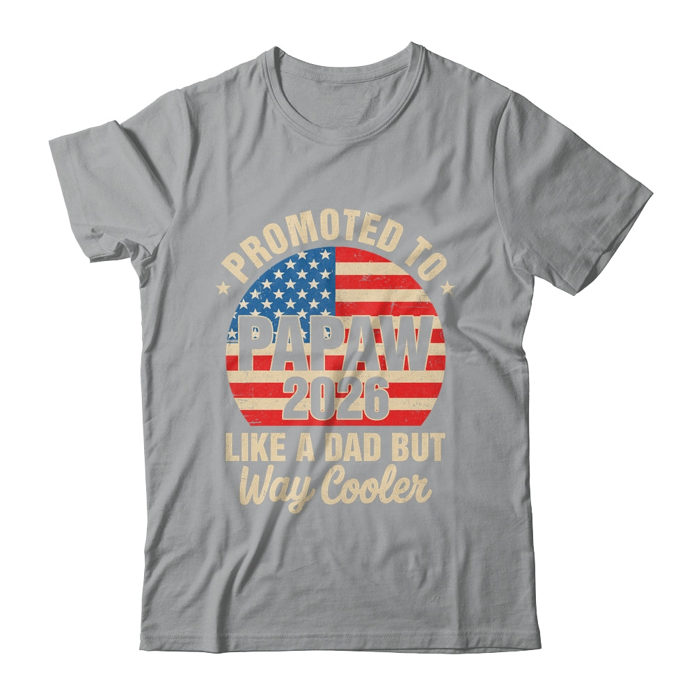 Promoted To Papaw Est 2026 Soon To Be New Grandad US Flag Shirt & Hoodie | teecentury