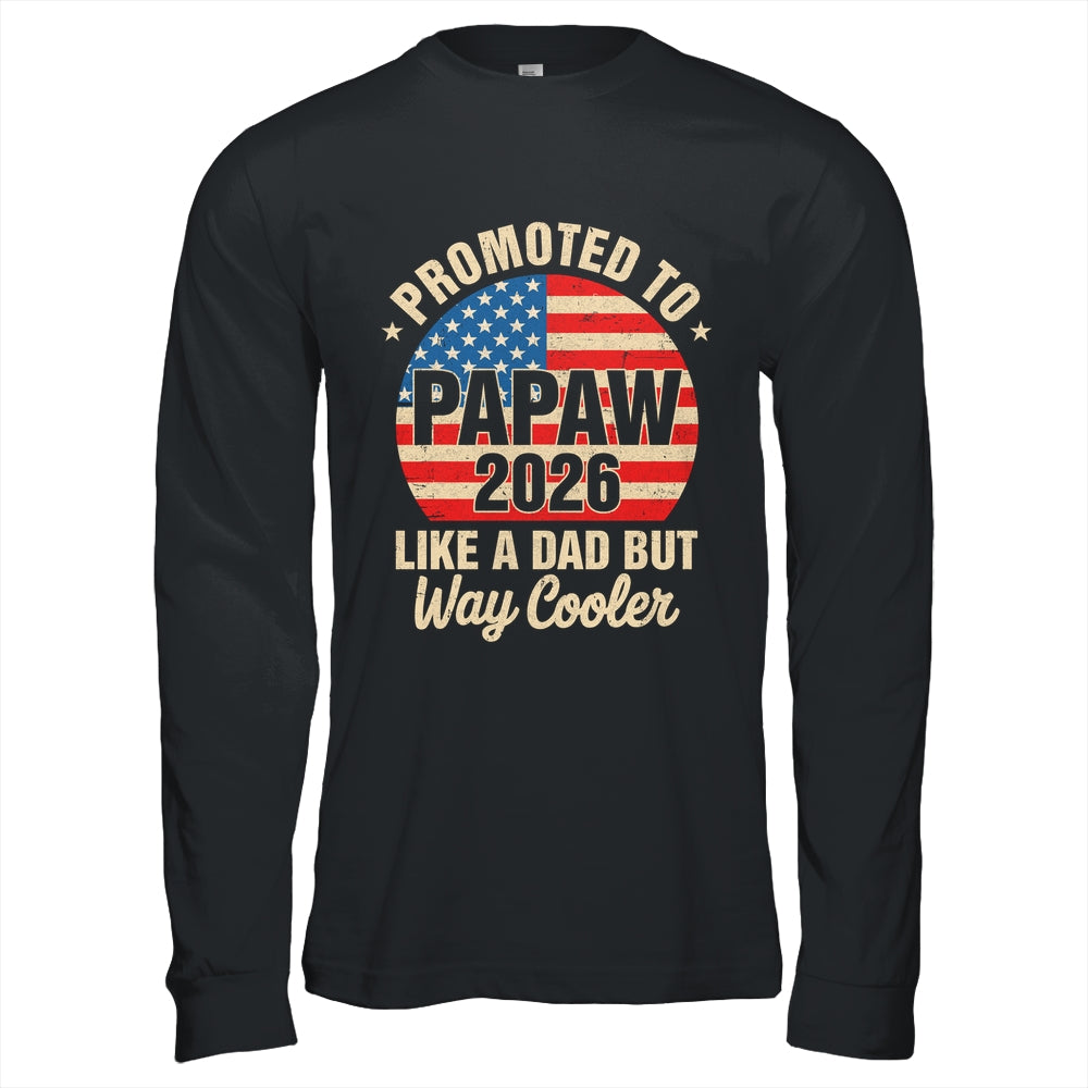 Promoted To Papaw Est 2026 Soon To Be New Grandad US Flag Shirt & Hoodie | teecentury