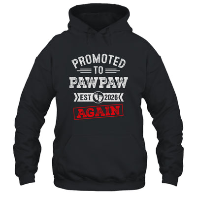 Promoted To Pawpaw Again 2026 Pregnancy Announcement Shirt & Hoodie | teecentury