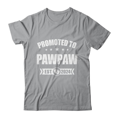 Promoted To Pawpaw Est 2024 Fathers Day First Time New Shirt & Hoodie | teecentury