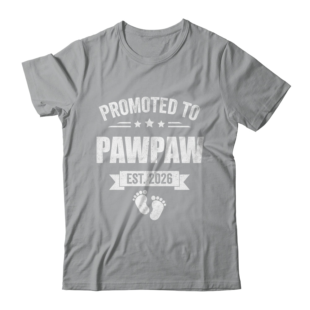 Promoted To Pawpaw Est 2026 Fathers Day First Time New Shirt & Hoodie | teecentury