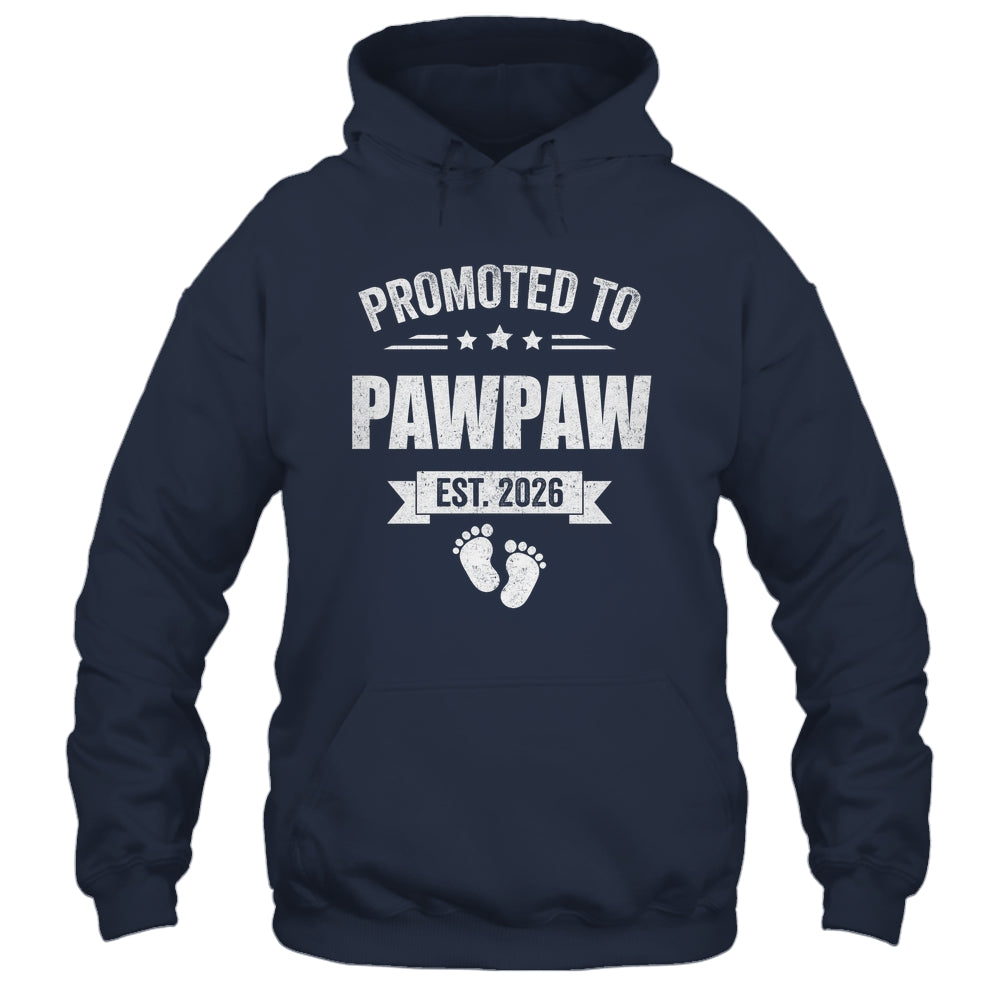 Promoted To Pawpaw Est 2026 Fathers Day First Time New Shirt & Hoodie | teecentury