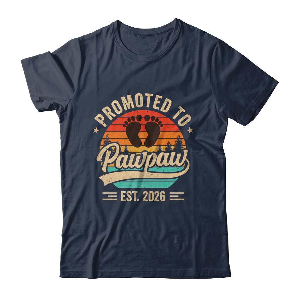 Promoted To Pawpaw Est 2026 Grandparents Baby Announcement Shirt & Hoodie | teecentury