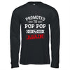 Promoted To Pop Pop Again 2025 Pregnancy Announcement Shirt & Hoodie | teecentury