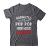 Promoted To Pop Pop Again 2026 Pregnancy Announcement Shirt & Hoodie | teecentury