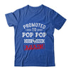 Promoted To Pop Pop Again 2026 Pregnancy Announcement Shirt & Hoodie | teecentury