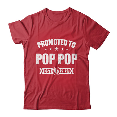 Promoted To Pop Pop Est 2024 Fathers Day First Time New Shirt & Hoodie | teecentury