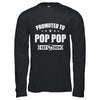 Promoted To Pop Pop Est 2024 Fathers Day First Time New Shirt & Hoodie | teecentury