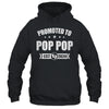 Promoted To Pop Pop Est 2024 Fathers Day First Time New Shirt & Hoodie | teecentury