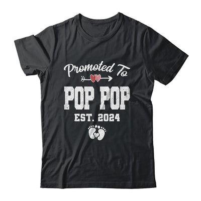 Promoted To Pop Pop Est 2024 Funny First Time Fathers Day Shirt & Hoodie | teecentury