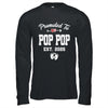 Promoted To Pop Pop Est 2025 Funny First Time Fathers Day Shirt & Hoodie | teecentury
