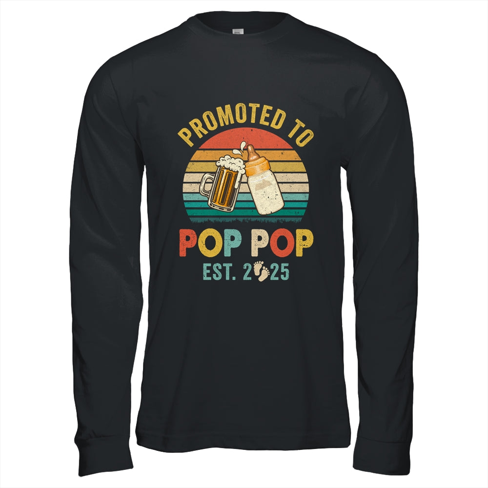 Promoted To Pop Pop Est 2025 Vintage New Fathers Day Shirt & Hoodie | teecentury