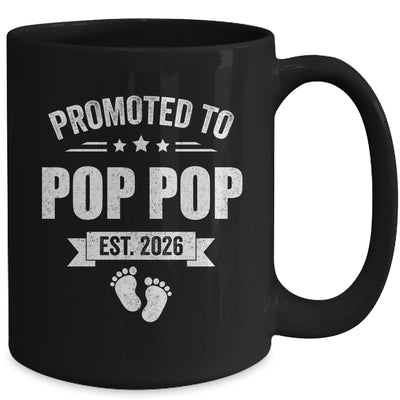 Promoted To Pop Pop Est 2026 Fathers Day First Time New Mug | teecentury