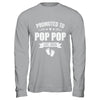 Promoted To Pop Pop Est 2026 Fathers Day First Time New Shirt & Hoodie | teecentury