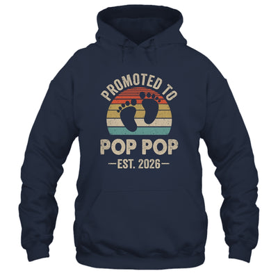 Promoted To Pop Pop Est 2026 Fathers Day Vintage Shirt & Hoodie | teecentury