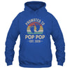 Promoted To Pop Pop Est 2026 Fathers Day Vintage Shirt & Hoodie | teecentury
