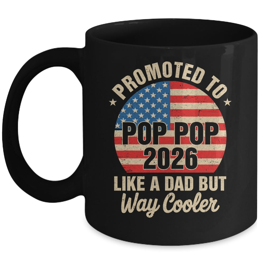 Promoted To Pop Pop Est 2026 Soon To Be New Grandad US Flag Mug | teecentury