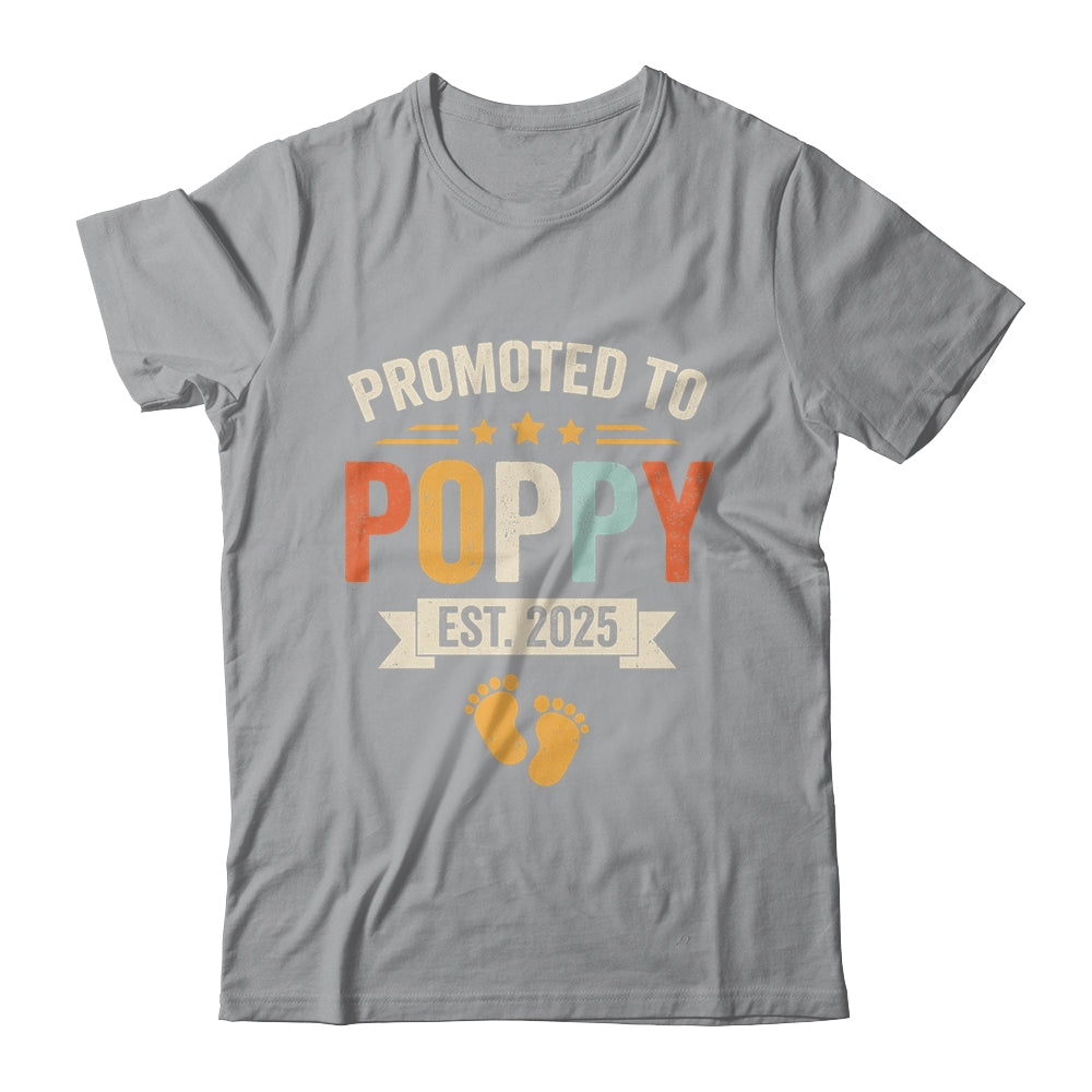 Promoted To Poppy 2025 Retro Soon To Be Poppy Est 2025 Shirt & Hoodie | teecentury
