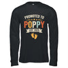 Promoted To Poppy 2025 Retro Soon To Be Poppy Est 2025 Shirt & Hoodie | teecentury