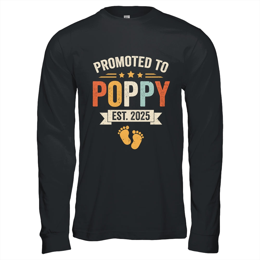 Promoted To Poppy 2025 Retro Soon To Be Poppy Est 2025 Shirt & Hoodie | teecentury
