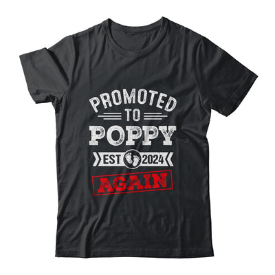 Promoted To Poppy Again 2024 Pregnancy Announcement Shirt & Hoodie | teecentury