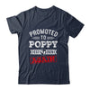 Promoted To Poppy Again 2026 Pregnancy Announcement Shirt & Hoodie | teecentury